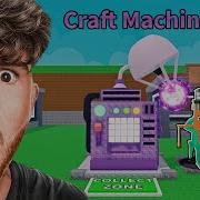 New CRAFT MACHINE ADMIN ABUSE