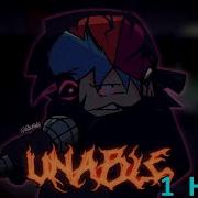 Unable Friday Night Funkin Corruption Takeover 1 HOUR
