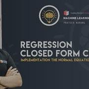 Machine Learning CODE Closed Form Solution For Linear Regression