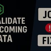5 Input Validation In Node Js Using Joi Validate API Requests Properly