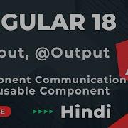 Input Output In Angular Reusable Component In Angular Angular 18 Tutorial In Hindi Part 17