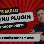 WordPress Mega Menu Plugin Development Tutorial Part 2 Building An Admin Form And Getting Menus