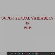 Super Global Variables In PHP