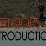 Introduction To Kiteloops How To Kitesurf Kiteboard Tutorial