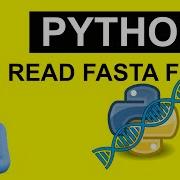 Python For Bioinformatics For Beginners Read FASTA Files For DNA And Protein Sequences Part 1
