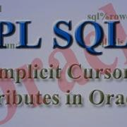 Implicit Cursor Attributes In Oracle Plsql