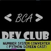 PYTHON NUMBER SYSTEM CONVERTER SCREEN CAST