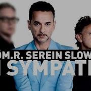 Depeche Mode In Sympathy SEREIN SLOW DM R MX By DM R Featuring Jope Rework Remix Mashup