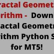 Fractal Geometry Python Script For MT5