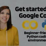 Get Started In CoLab Coding Environment For Beginners