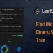 Find Mode In Binary Search Tree Explained In Detail Java Leetcode 501 Easiest Approach