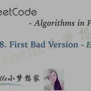 LeetCode In Python 278 First Bad Version Michelle小梦想家