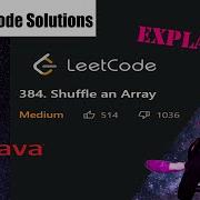 LeetCode 384 Shuffle An Array Solution Explained Java