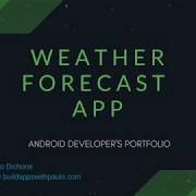 Android Developer S Portfolio Build A Forecast Weather App Part 1