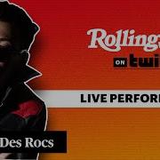 Des Rocs Live From Rolling Stone S Studios