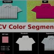 OpenCV HSV Colour Segmentation