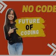 Coding Vs No Code Low Code Future Of Coding No Code Tools No Code Apps Synoriq