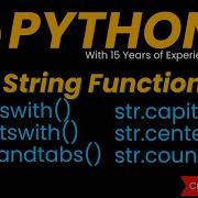 Expandtabs Function Endswith Startswith Count Center Capitalize Python String Functions