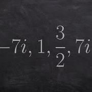 Write The Polynomial Function Given A Complex And Fraction As Zeros