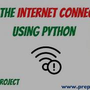 Check Internet Connectivity Using Python With Just 7 Lines Of Code