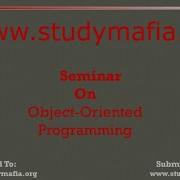 Object Oriented Programming Ppt Presentation Seminar