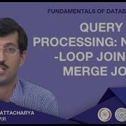 Query Processing Nested Loop Joins And Merge Join