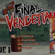 Final Vendetta Favorite Throwback Beat Em Up On Nintendo Switch
