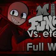 Friday Night Funkin Vs Eteled Mod Post Mortal Instrumental