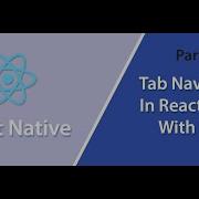 Tab Navigation In React Native With Expo