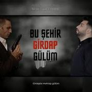 Taladro Gürkan Uygun Bu Şehir Girdap Gülüm Memati