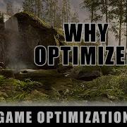 Game Optimization Introduction General Principles Episode 1