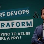 Deploying To Azure Seamless CI CD With Terraform Azure DevOps Hands On Deployment Tutorial