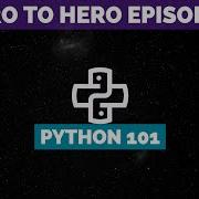 Zero To Hero Pentesting Episode 2 Python 101