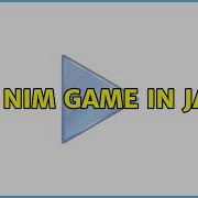 Dr Nim Game In Java 3 Solutions