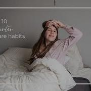 10 Self Care Habits For The Winter Blues