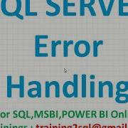 Error Handling In SQL Server Sql Server Exception Handling