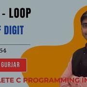 54 While Loop Sum Of Digits Complete C Programming Hindi