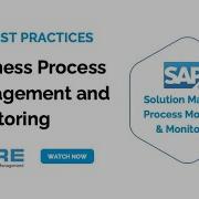 How To Use SAP Solution Manager To Manage Model And Monitor Your Business Processes