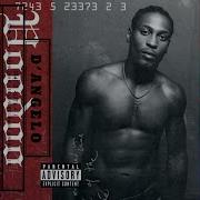 D Angelo Untitled How Does It Feel