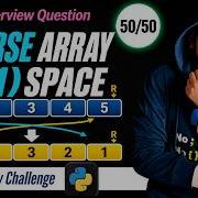 Reverse An Array Without Extra Space Python Interview Question O 1