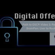 Path To OSCP Video 3 Part 3 BrainPan Root