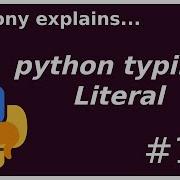 Python Typing Literal Intermediate Anthony Explains 170