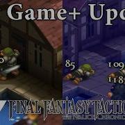 Final Fantasy Tactics The Ivalice Chronicles Gets New Game Update Review