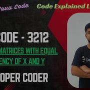 Count Submatrices With Equal Frequency Of X And Y LeetCode 3212 Java Code Developer Coder