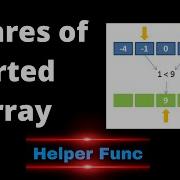 Squares Of Sorted Array Two Pointers Coding Interview Problem Leetcode