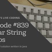 LeetCode 839 Similar String Groups Explanation And Solution