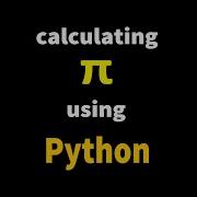Python Calculating Pi