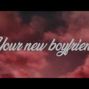 Your New Boyfriend Lyrics Wilbur Soot