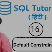 Default Constraint In SQL SQL Tutorial In Hindi