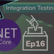 C ASP NET Core 3 Voting System Ep16 Integration Testing App Level Beginner Tutorial